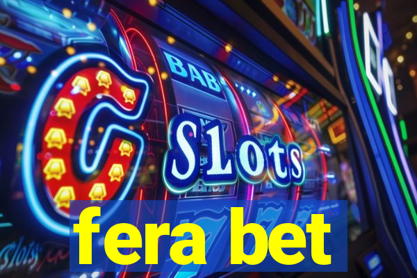fera bet